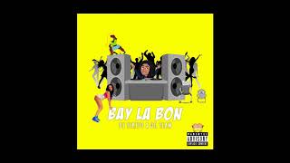 Dj Tikito x Og Team - Bay La Bon