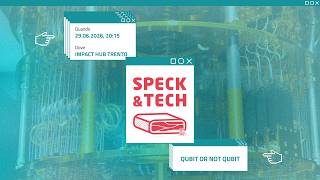 Speck&Tech 86 Qubit or not Qubit