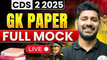 CDS 2 2025 GK Full Mock Test | Important Questions for CDS 2 2025