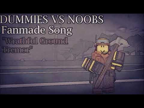 Dummies Vs Noobs Fanmade Song - Daedalus' Theme - Wrathful Ground Tremor  