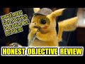 Pokémon Detective Pikachu - Honest &amp; Objective Movie Review