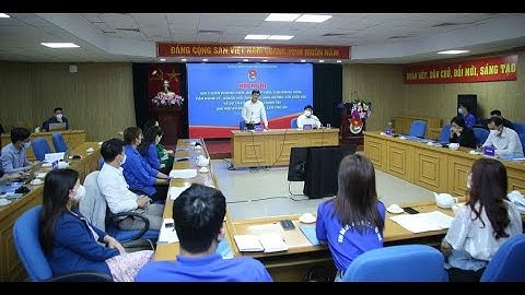 CHUYỂN ĐỘNG | Nhiều ý kiến tâm huyết góp ý vào dự thảo văn kiện Đại hội Đoàn toàn quốc lần thứ XII