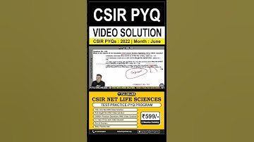 CSIR PYQs | Year: 2022 | Month: June | Video Solution | #csirlifescience #csirnet 2024 #shorts