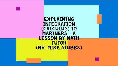 Explaining Integration (Calculus) to mariners - A lesson on Nautical Math!!