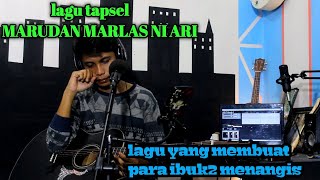 Marudan marlas niari || lagu tapsel || cover by : taufiq nst