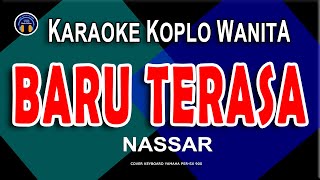 BARU TERASA KARAOKE KOPLO - Nada Wanita | NASSAR