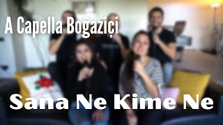 A Capella Boğaziçi - Sana Ne Kime Ne (Ajda Pekkan Cover) Resimi