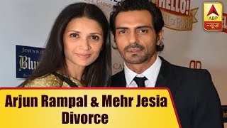 Arjun Rampal And Mehr Jesia Announce Their Separation | ABP News