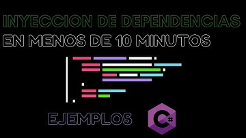 INYECCION De DEPENDENCIAS En Menos de 10 MINUTOS | Ejemplos C#