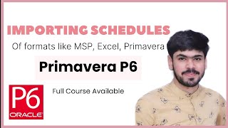 31 Import Projects & Schedules to Primavera P6 from MSP, Excel, XML, XER, and Other Formats