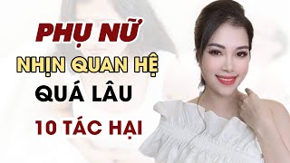 🔴 [Trực tiếp] Phụ nữ nhịn Q.Hệ quá lâu bị làm sao? | Thanh Hương Official