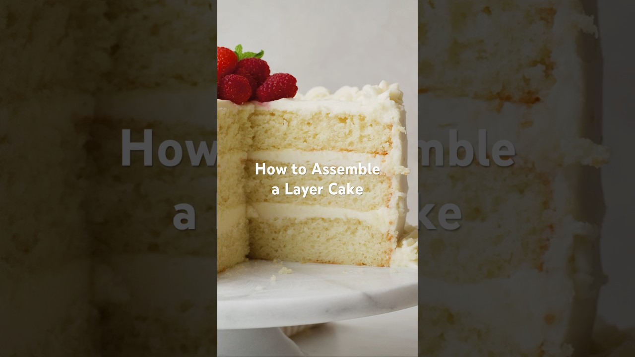 How to Assemble a Layer Cake 🎂