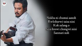 Lyrics_Bufru Silang Sinai / New Kokborok Full Song / @mascara94k screenshot 3