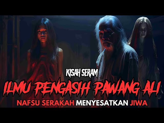 KISAH SERAM PERAK | ILMU PENGASIH PAWANG ALI | RAMAI WANITA MENJADI MANGSA NAFSU HANTU RAYA‼️ class=