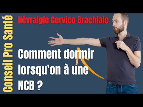 Comment dormir avec une névralgie cervico brachiale? Positions à adopter