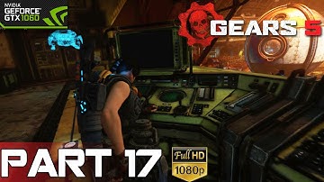 GEARS 5 - Episode 17 - THE CENTRIFUGE (Full Campaign)