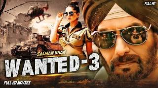 Wanted 3 Full Movie HD | Salman Khan | Ayesha Takia | Prakash Raj | Vinod Khanna | 2026