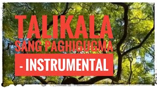 Video-Miniaturansicht von „Talikala Sang Paghigugma - Instrumental“