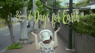7 Days for Earth | DIGITAL DIARY: Mar 2018