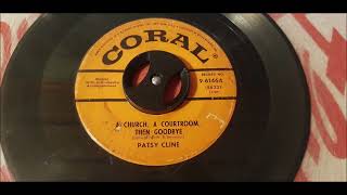 Patsy Cline - A Church, A Courtroom, Then Goodbye - 1955 Country - Coral 9-61464