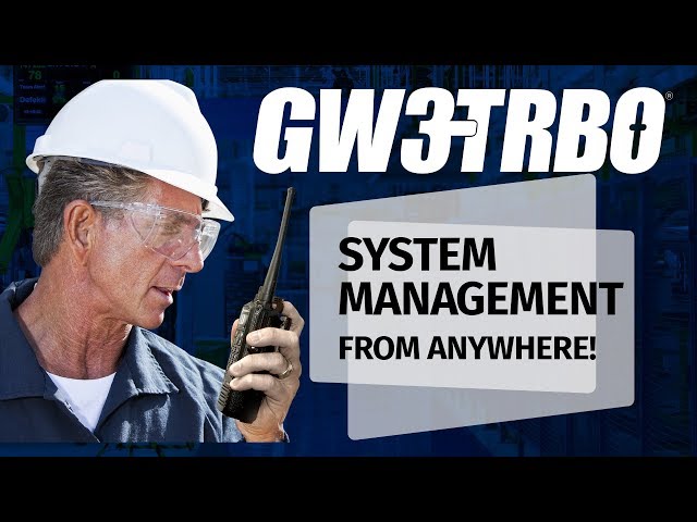 GW3-TRBO Demo - 5. System Management From Anywhere
