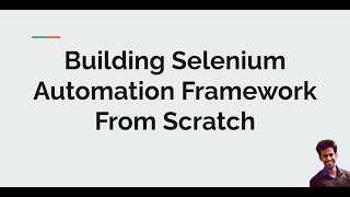 Building Selenium Automation Framework from scratch in 30 minutes! || TestNG || Java