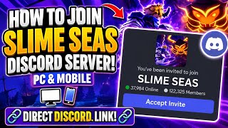 How to Join Slime Seas Discord Server
