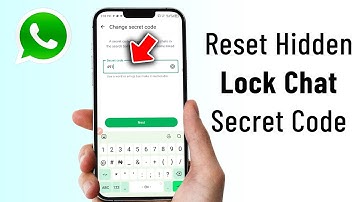 How to Reset hidden Lock Chat Secret Code on WhatsApp