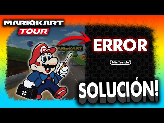 Significado de los códigos de error en Mario Kart Tour