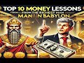 Top 10 Money Lessons from - The Richest Man in Babylon #personalfinance #money #financialfreedom