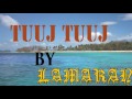Tuuj Tuuj Lamaran Marshallese Song Tuuj Tuuj Lamaran Marshallese Song