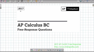 AP Calculus BC 2017 Free Response Discussion