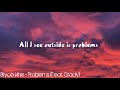 Bryce Vine Problems Feat Grady Lyrics mp3