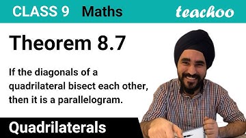 Theorem 8.7 Class 9 - If diagonals bisect each other, then it is parallelogram [Proof video]
