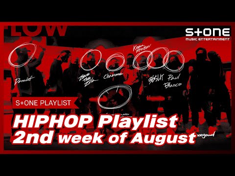 [Stone Music PLAYLIST] HipHop Playlist - 2nd week of August 창모, ZENE THE ZILLA,HD BL4CK,Skinny Brown