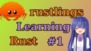 Famous Learning Rust with rustlings: Part 1 Profile