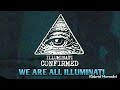 Gabriel Mercado We Are All Illuminati Gabriel Mercado We Are All Illuminati