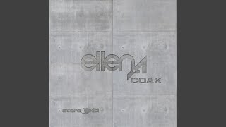 Coax (Original Mix)