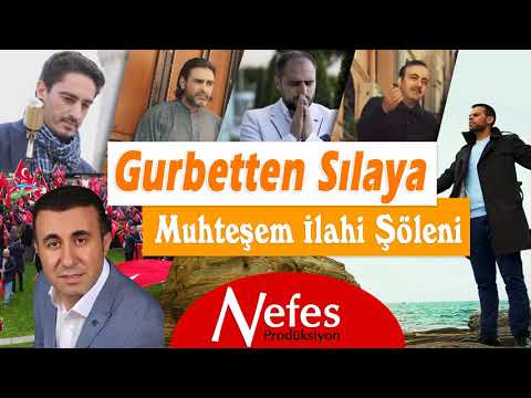 Gurbetten Sılaya 🌹💚 Muhteşem İlahi Şöleni