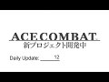 Daily Ace Combat Update: Day 12