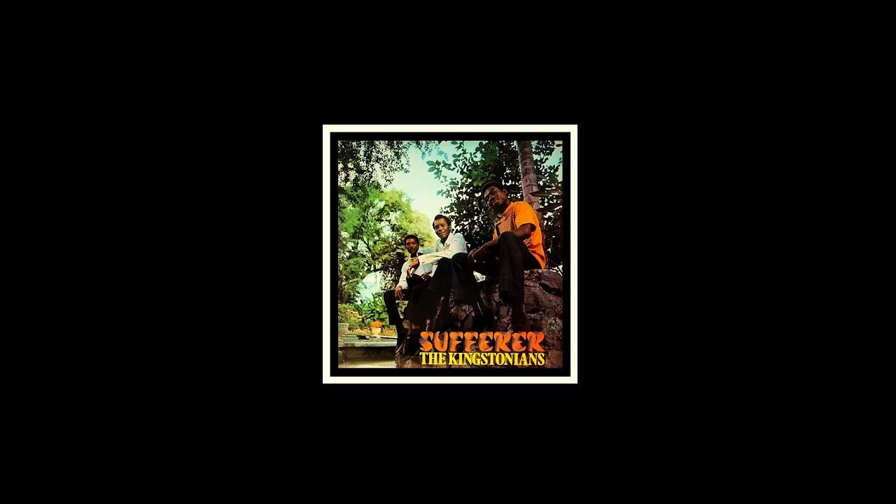 THE KINGSTONIANS - 'SUFFERER' (Ian Stone's 2023 Extended & Remixed ...