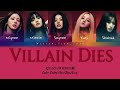 G I DLE 여자 아이들 Villain Dies Lyrics ColorCoded Eng Han Rom