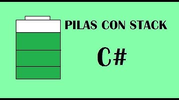 PILAS UTILIZANDO CLASE GENÉRICA STACK - C#