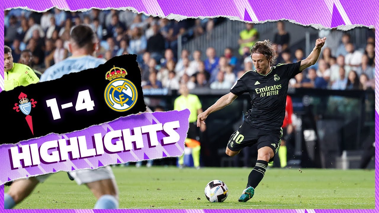Celta 1-4 Real Madrid - HIGHLIGHTS - LaLiga 2022/23