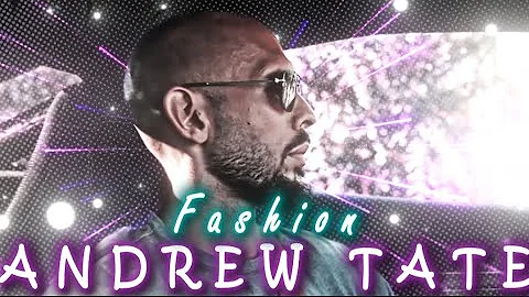 [4K] Andrew Tate 「EDIT」 - Fashion