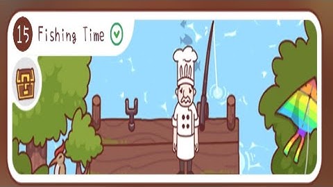 Solving it Fishing Time Chapter 15 | Gameplay