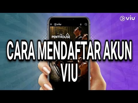 CARA DAFTAR AKUN VIU GRATIS (TERBARU 2022)