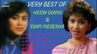 VERY BEST OF HEIDY DIANA & DIAN PIESESHA