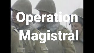 Operation Magistral