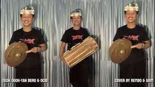 COVER LAGU OGOH OGOH - YEN BERO & OCID TILEM KESANGAN NYALUK SANDIKALA